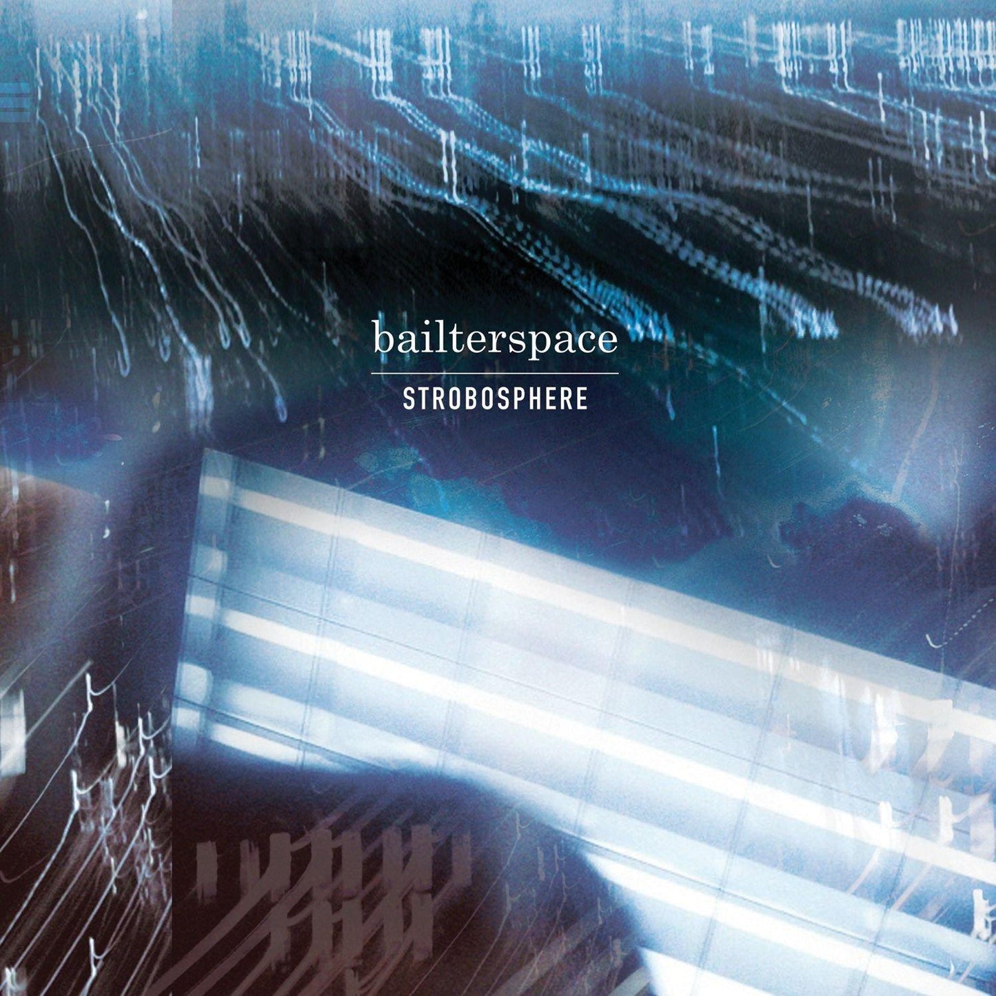 Bailterspace - Strobosphere - Lp