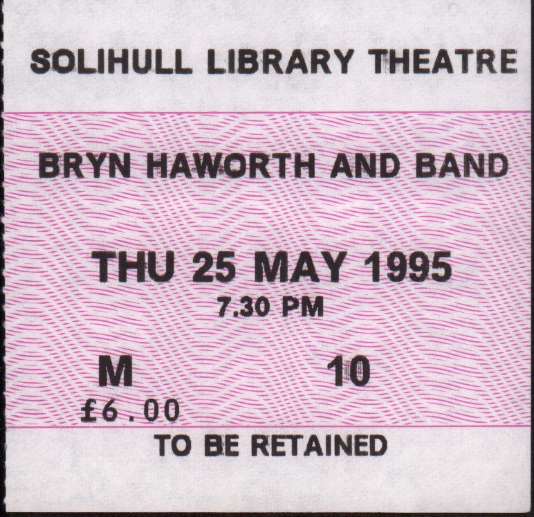 Bryn Haworth - solihull library theatre thu 25 may 1995 - Ticket