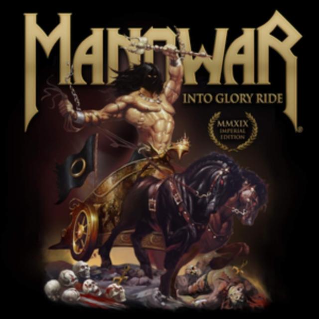 Manowar - Into Glory Ride (Mmxix Imperial Edition) - Cd