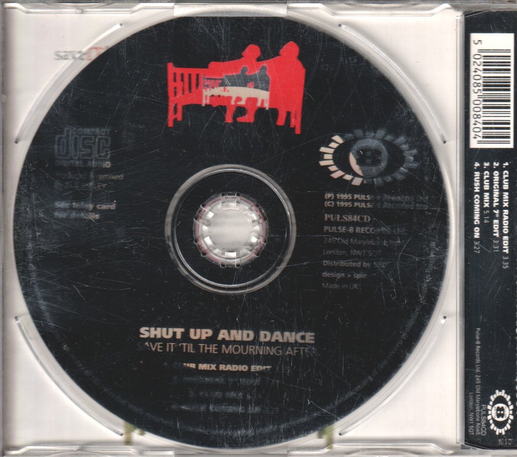 Shut Up And Dance - Save It 'Til The Mourning After - Cd