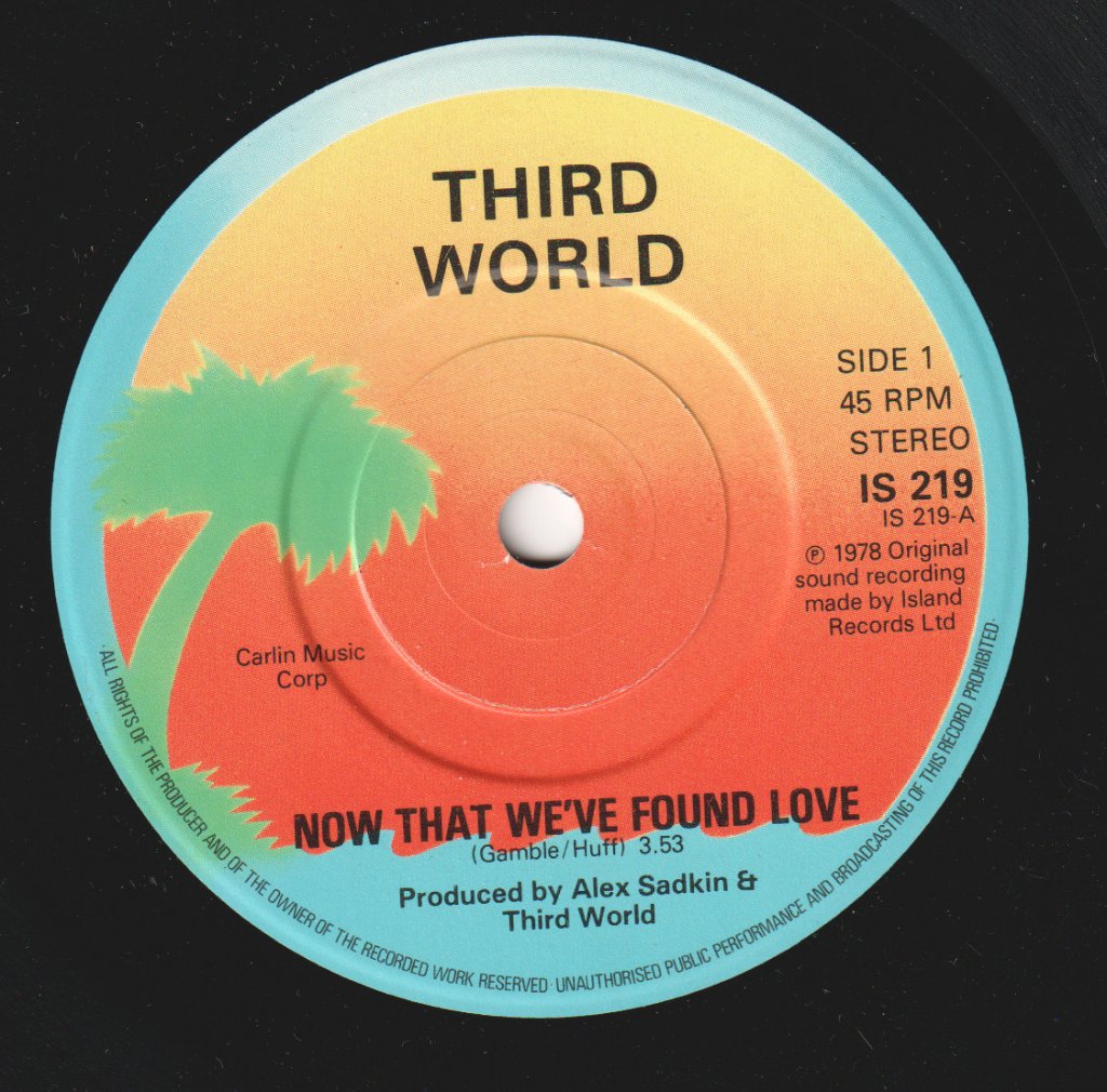 Third World (Reggae) - Now That We've Found Love - 7 Inch