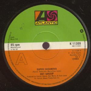 Hot Gossip - Super Casanova - 7 Inch