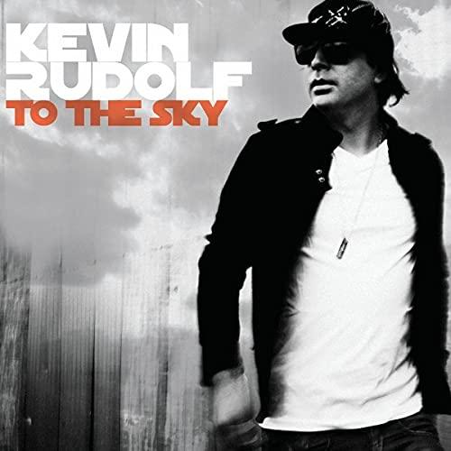 Kevin Rudolf - To the Sky - Cd