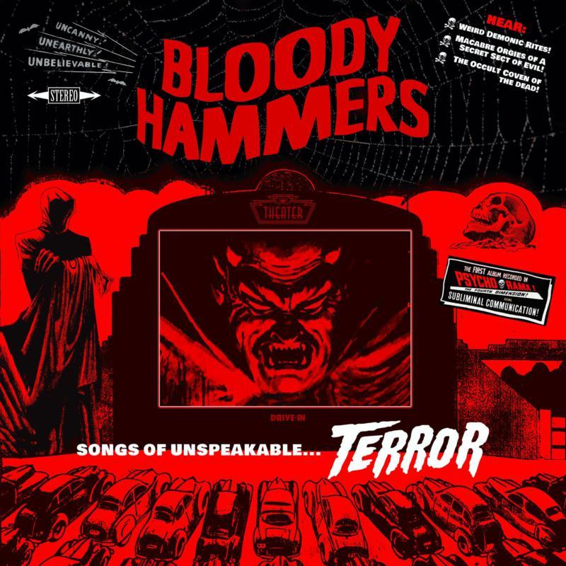 Bloody Hammers - Songs of Unspeakable... Terror - Cd