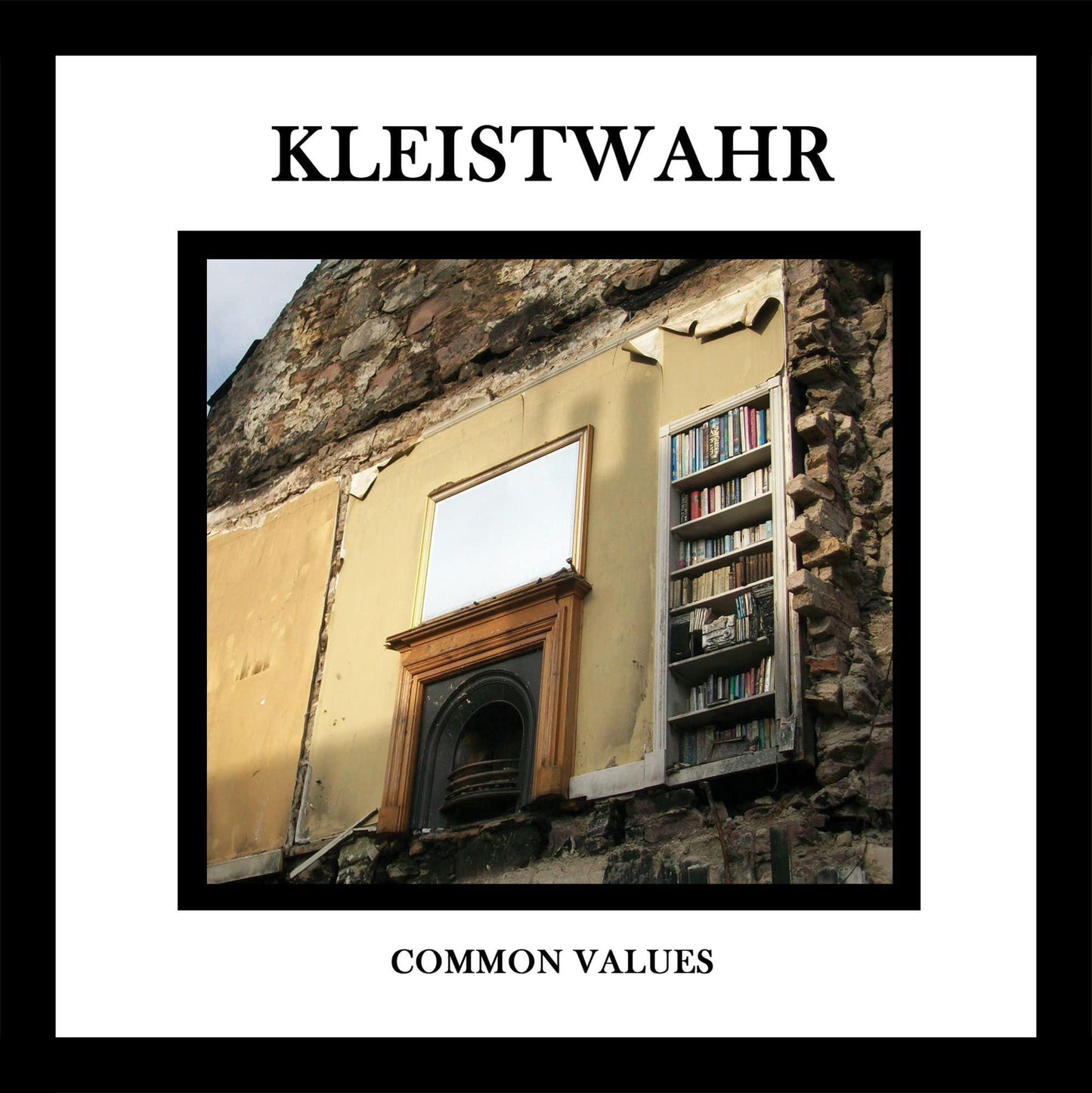 Kleistwahr - Common Values - Cd