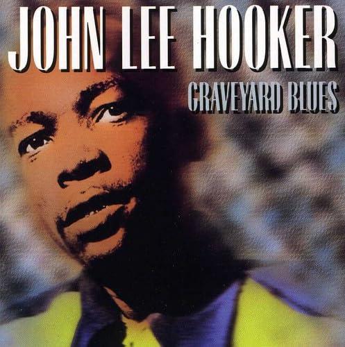 John Lee Hooker - Graveyard Blues - Cd