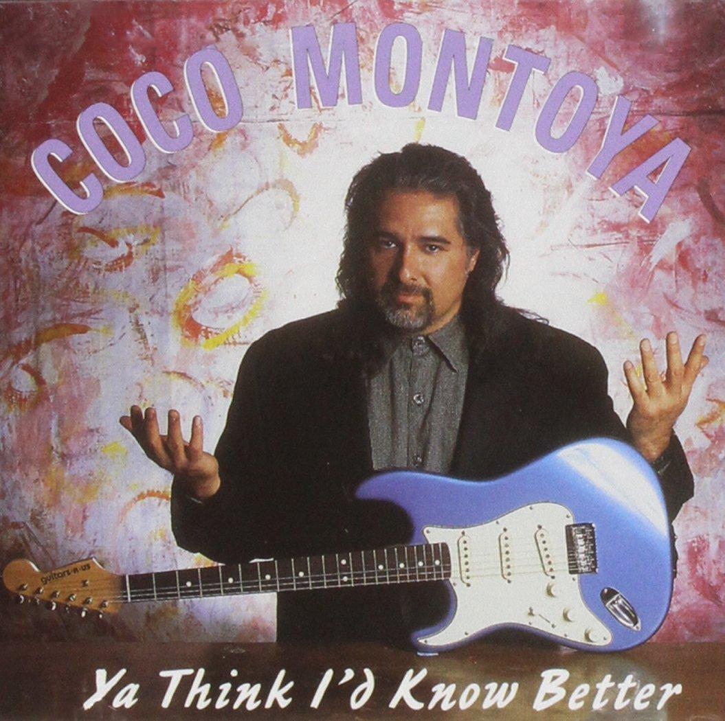 Coco Montoya - Ya Think I'd Know Better - Cd