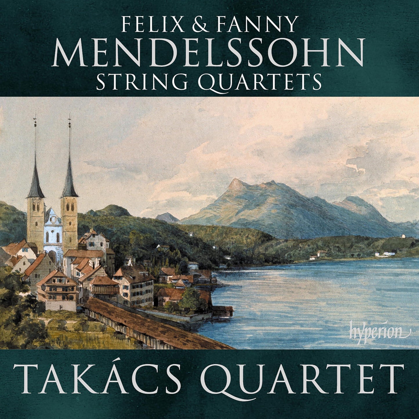 Takács Quartet - Mendelssohn & Mendelssohn (Fanny): String Quartets - Cd