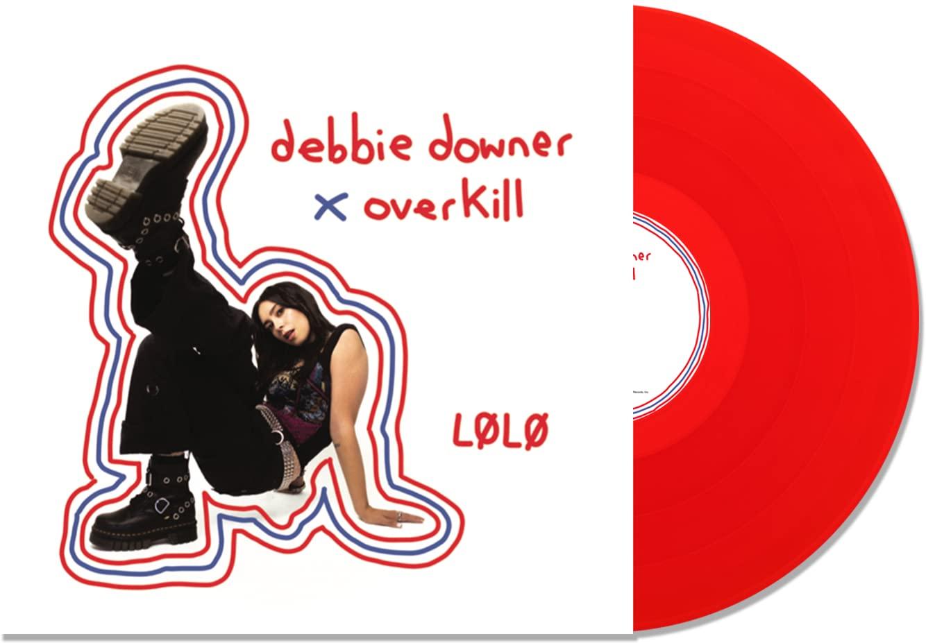 Lolo - Debbie Downer X Overkill (Transparent Red Vinyl) - Lp