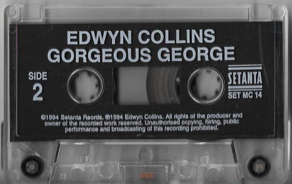 Edwyn Collins - Gorgeous George - Cassette