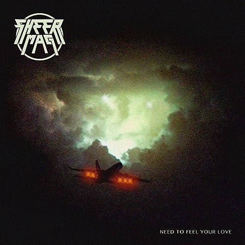 Sheer Mag - Need To Feel Your Love - Lp