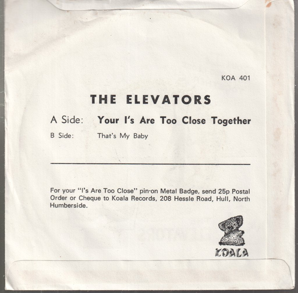 Elevators - Your I's Are Too Close Together - 7 Inch