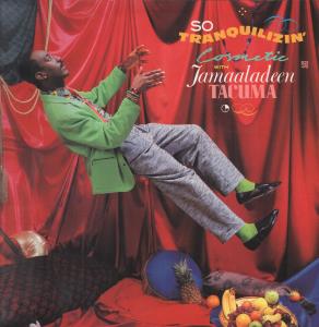 Jamaaladeen Tacuma - So Tranquilzin' - Lp