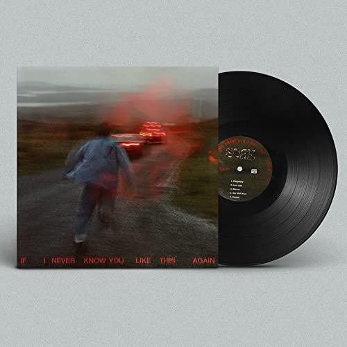 Soak - If I Never Know You Like This Again - Lp