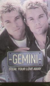 Gemini (90'S Group) - Steal Your Love Away - Cassette