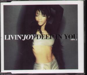 Livin Joy - Deep In You - Cd