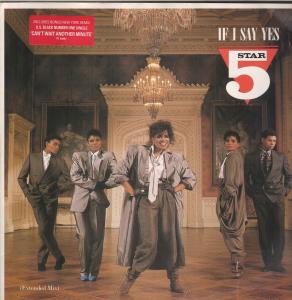 Five Star - If I Say Yes - 12 Inch