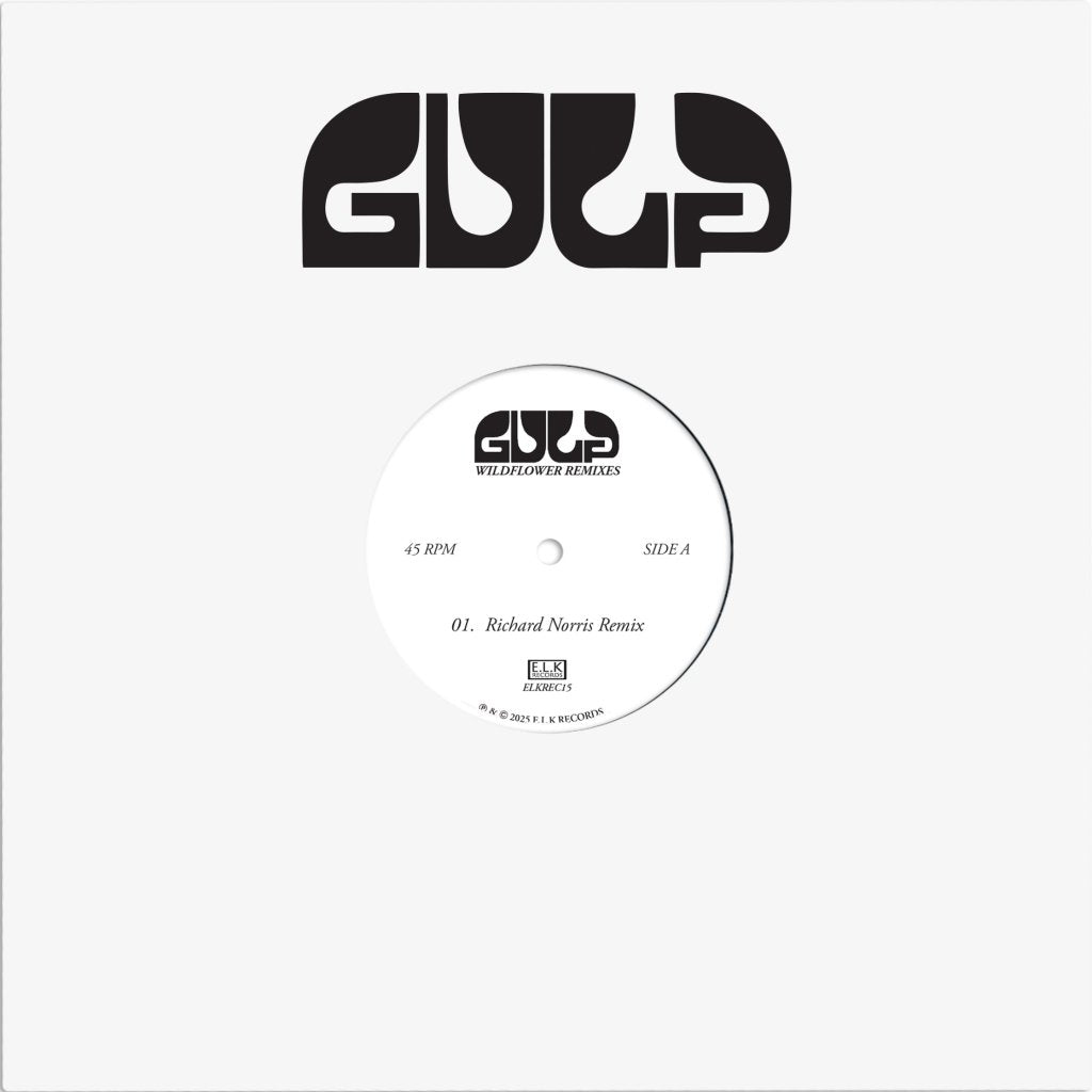 Gulp - Wildflower (Remixes) - 12 Inch