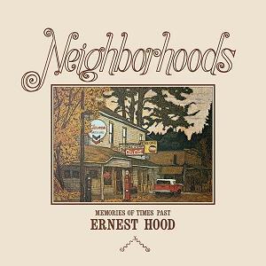 Ernest Hood - Neighborhoods - Cd