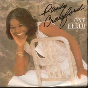 Randy Crawford - One Hello - 7 Inch
