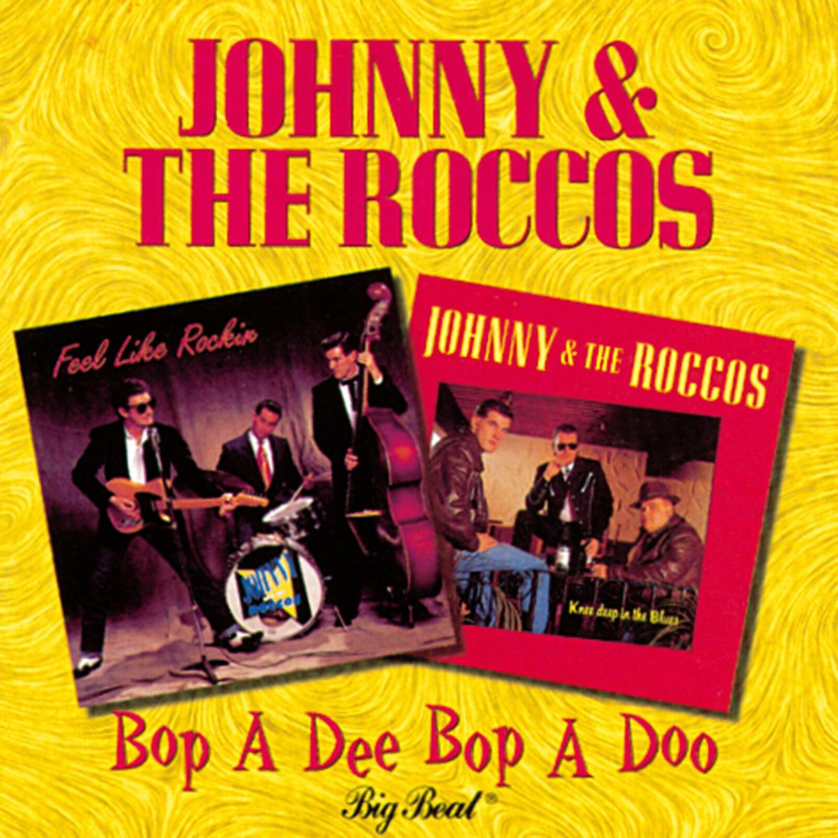 Johnny And The Roccos - Bop A Dee Bop A Doo - Cd
