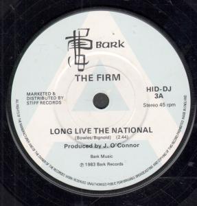 Firm (80'S Group) - Long Live The National - 7 Inch