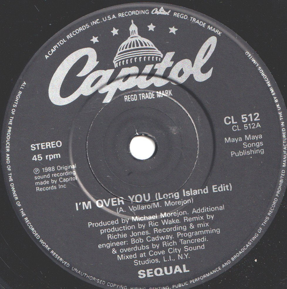 Sequal - I'm Over You - 7 Inch