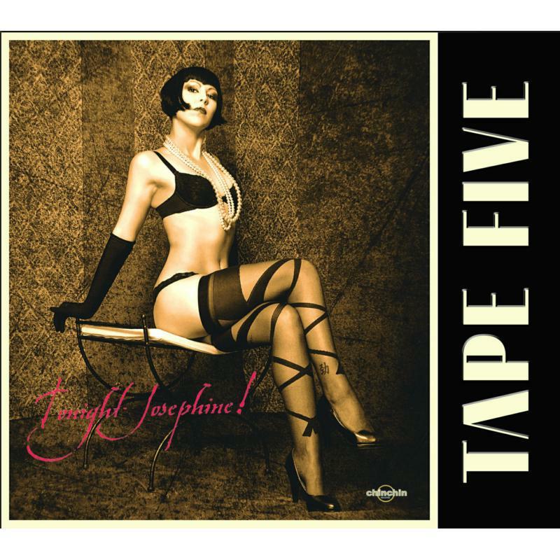 Tape Five - Tonight Josephine! - Cd