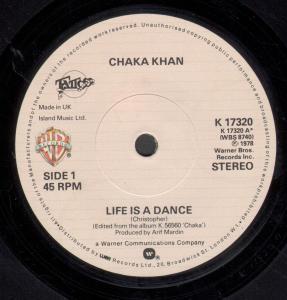 Chaka Khan - Life Is A Dance - 7 Inch
