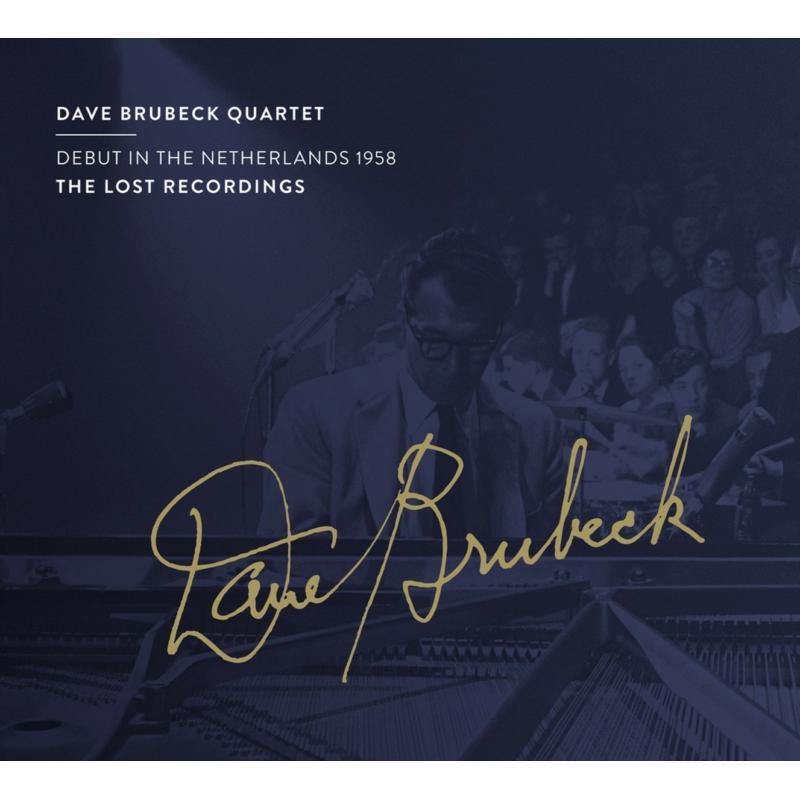 Dave Brubeck Quartet - Debut In the Netherlands 1958 - Cd