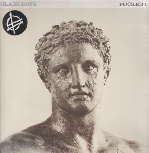 F*Cked Up - Glass Boys - Lp