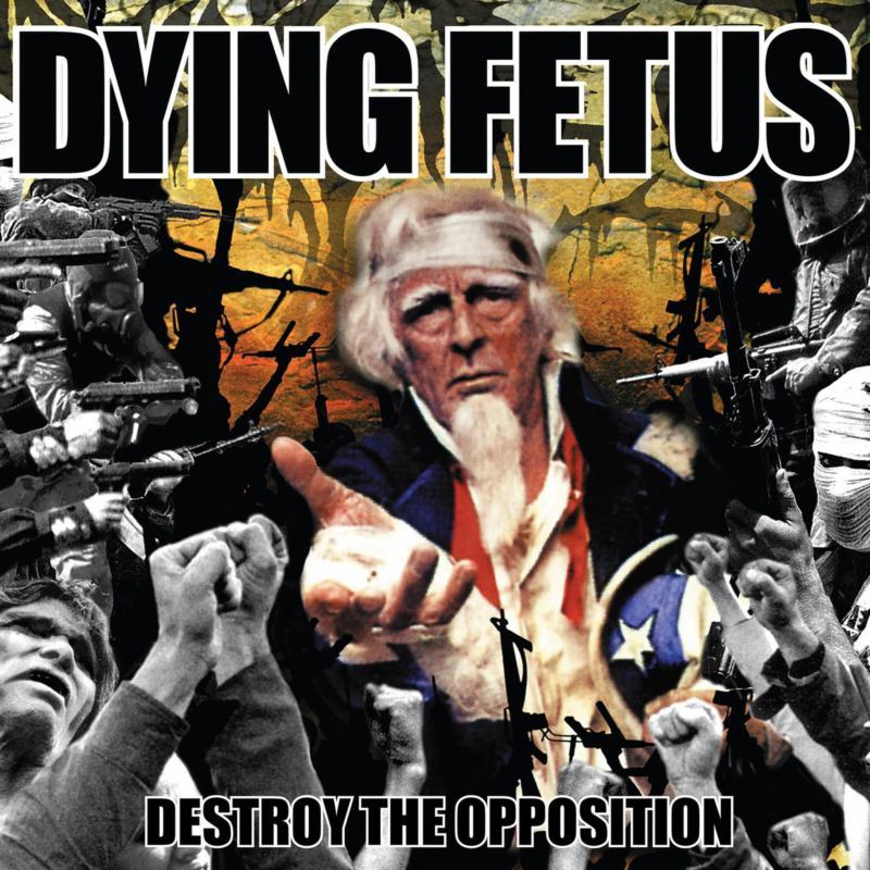 Dying Fetus - Destroy the Opposition - Lp