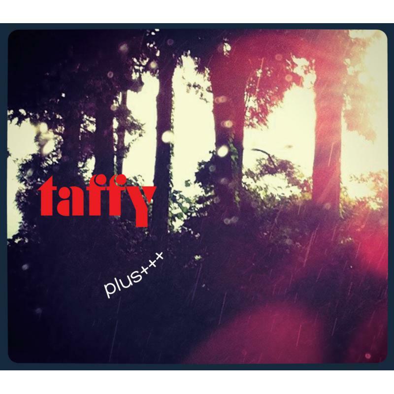 Taffy - Plus - Cd