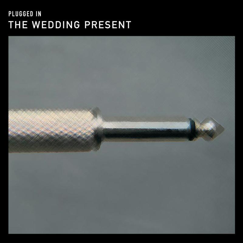 Wedding Present - Plugged In - Lp