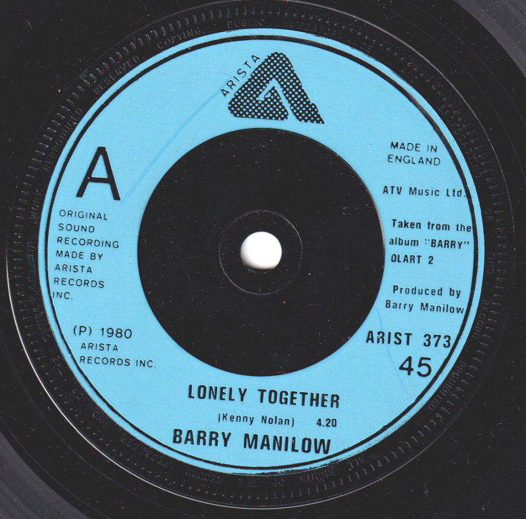 Barry Manilow - Lonely Together - 7 Inch