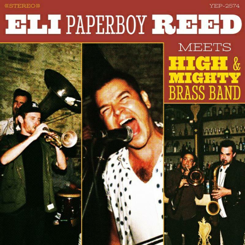 Eli Paperboy Reed - Eli Paperboy Reed Meets High & Mighty Brass Band - Lp