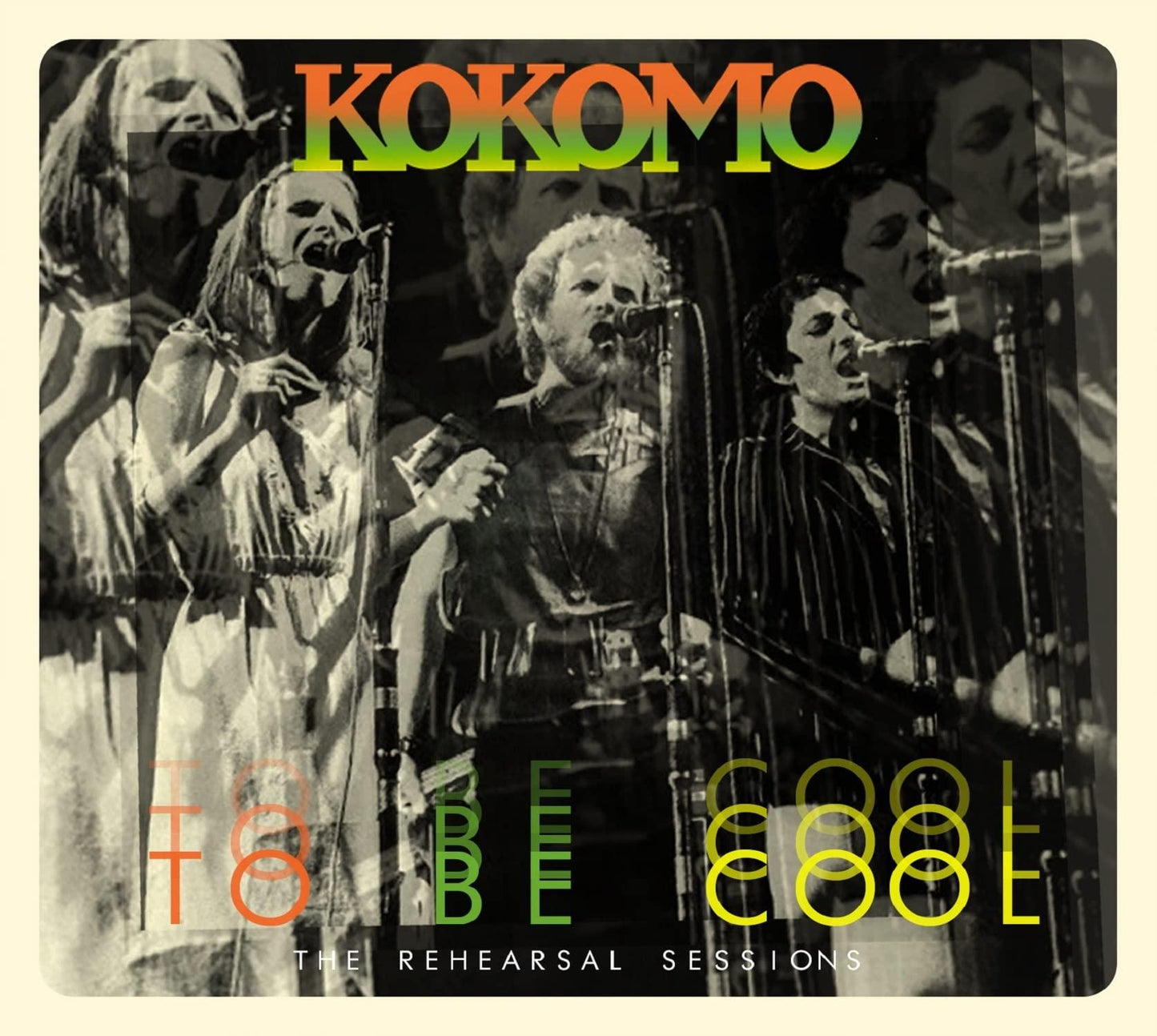 Kokomo - To Be Cool: the Rehearsal Sessions - Double Cd