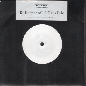 Senser - Bulletproof - 7 Inch