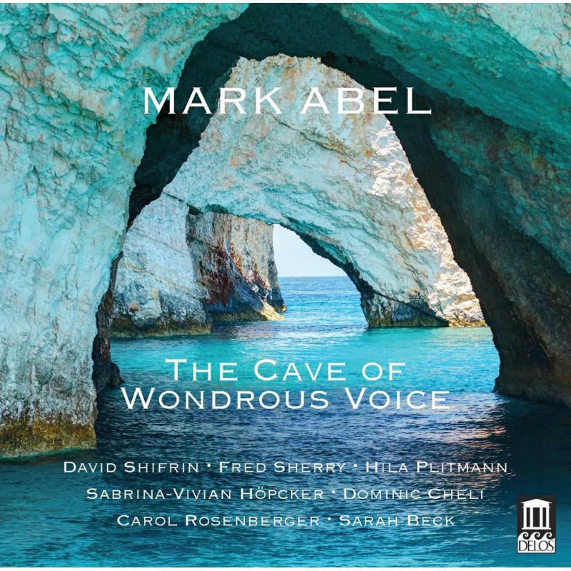 Various Artists - Mark Abel: the Cave of Wondrous Voice - Cd