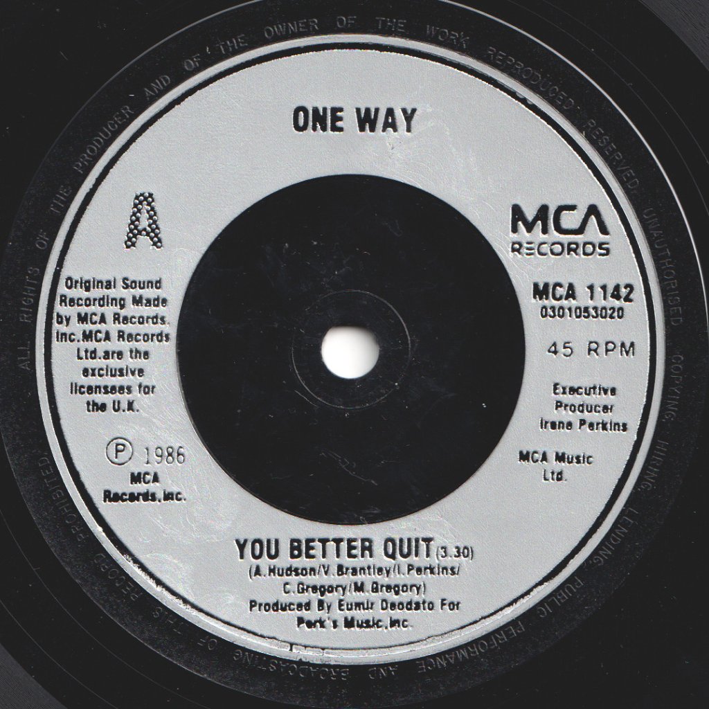 One Way - You Better Quit - 7 Inch