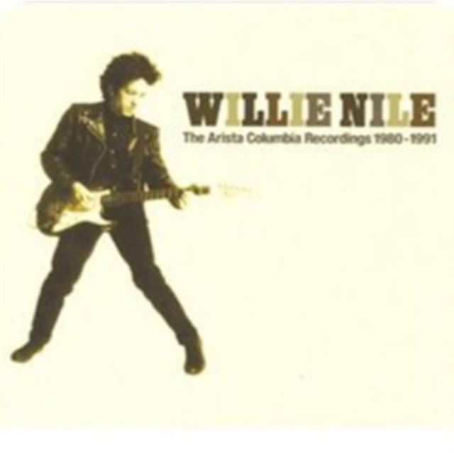 Willie Nile - Arista Columbia Recordings 1980-1991 - Double Cd