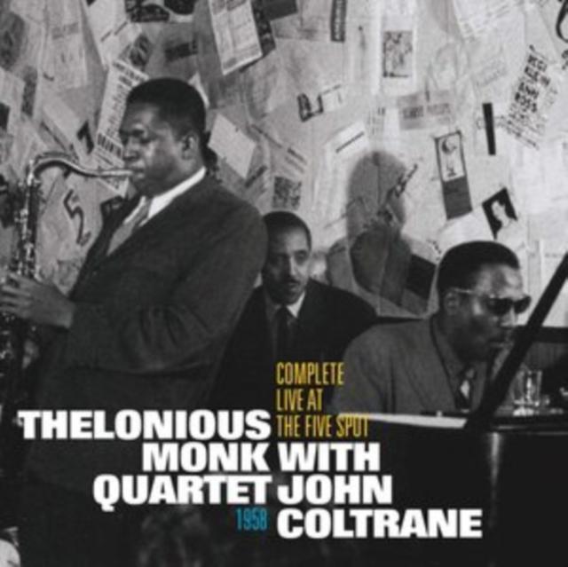 Thelonious Monk - Complete Live At the Five Spot 1958 - Cd