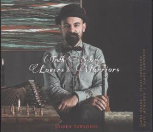 Joseph Tawadros - Truth Seekers Lovers And Warriors - Cd