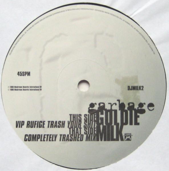 Garbage - Milk (Goldie Remixes) - 12 Inch