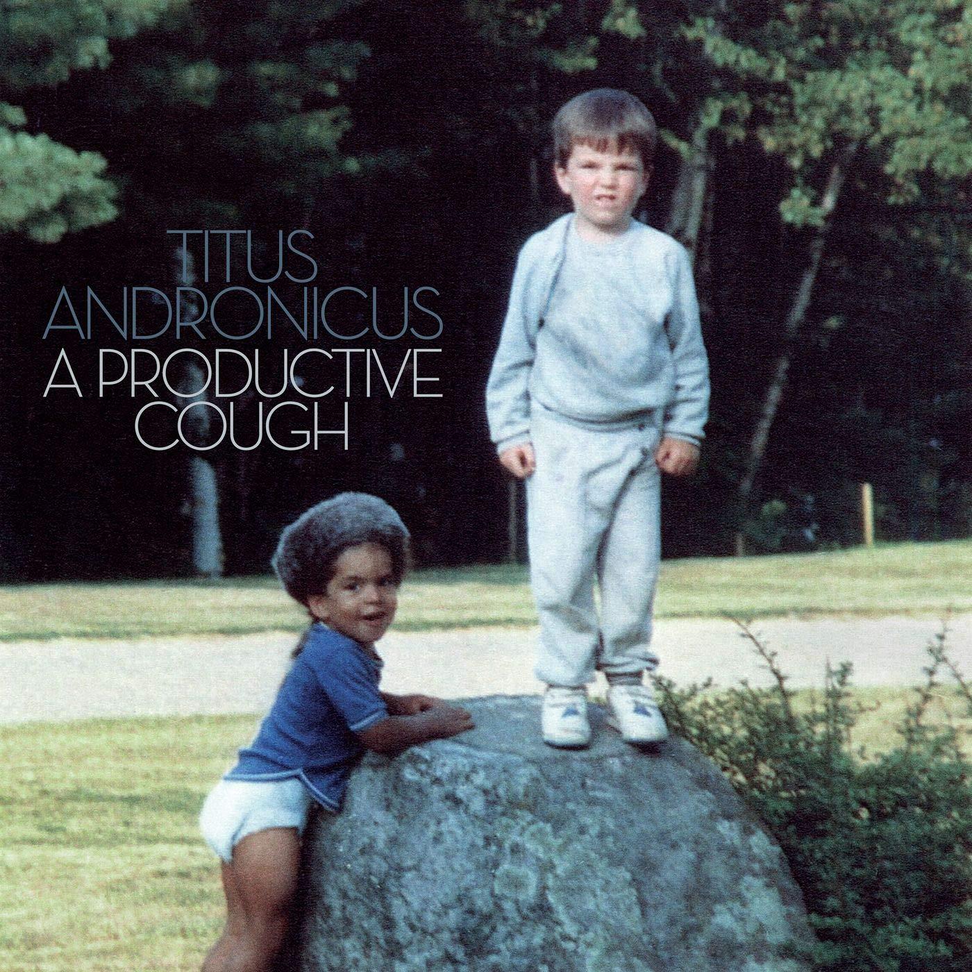 Titus Andronicus - A Productive Cough - Lp