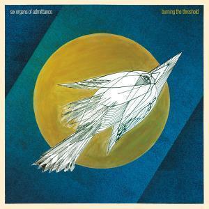 Six Organs Of Admittance - Burning The Threshold - Lp