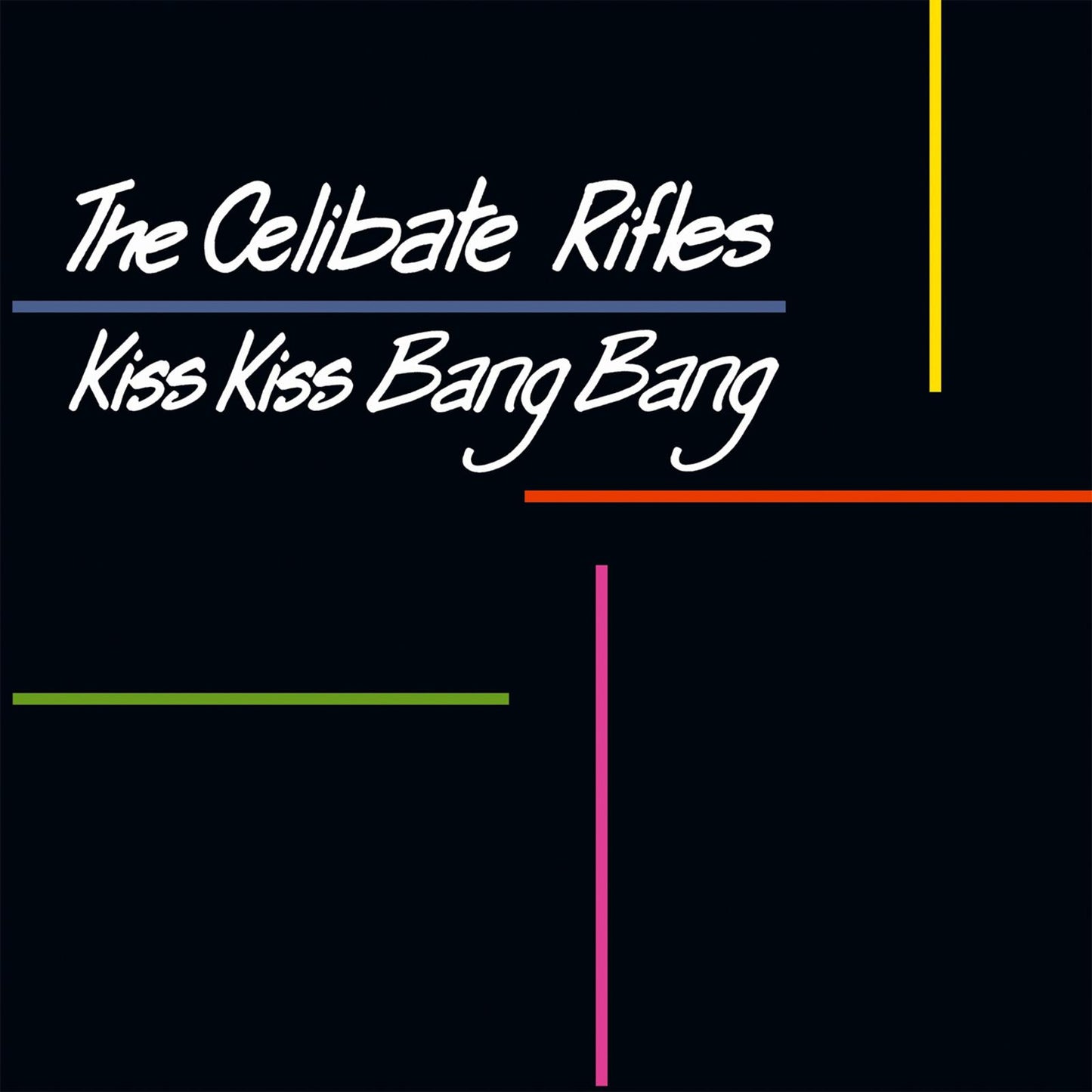 Celibate Rifles - Kiss Kiss Bang Bang - Lp