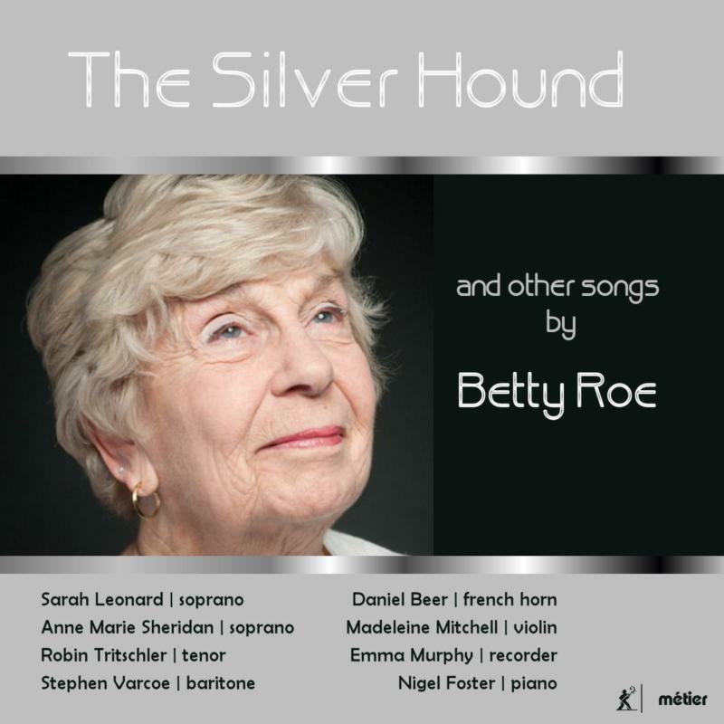 Various Artists - Silver Hound and Other Songs By Betty Roe - Cd