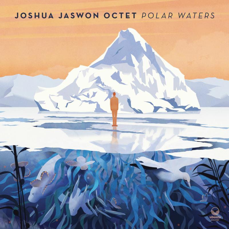 Joshua Jaswon Octet - Polar Waters - Cd