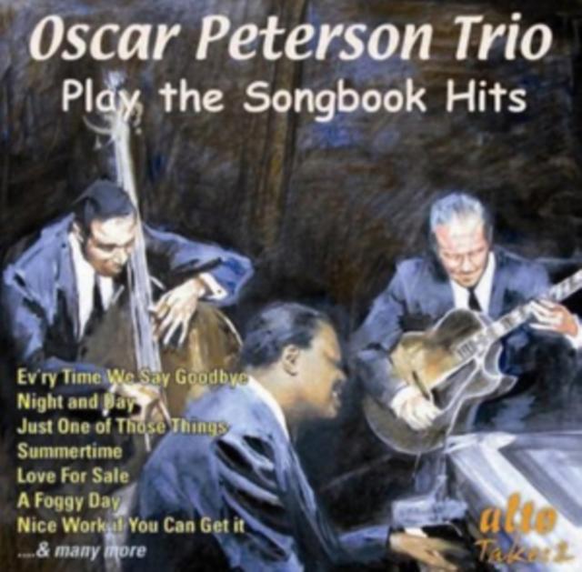 Oscar Peterson Trio - Oscar Peterson Trio Play the Songbook Hits - Cd